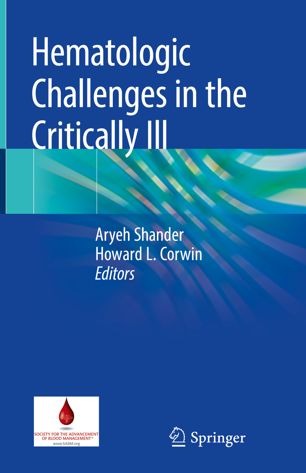 Hematologic Challenges in the Critically Ill 2018