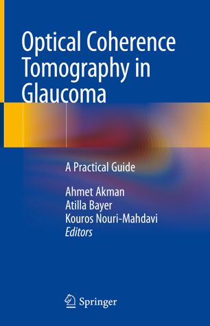 Optical Coherence Tomography in Glaucoma: A Practical Guide 2018