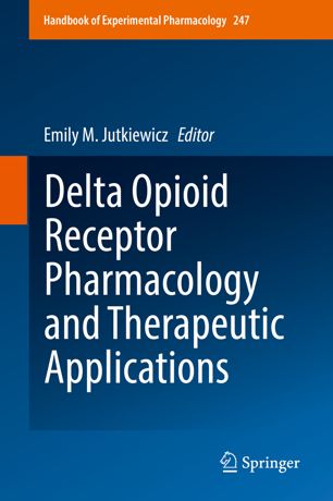 Delta Opioid Receptor Pharmacology and Therapeutic Applications 2018