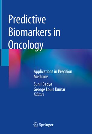 Predictive Biomarkers in Oncology: Applications in Precision Medicine 2018