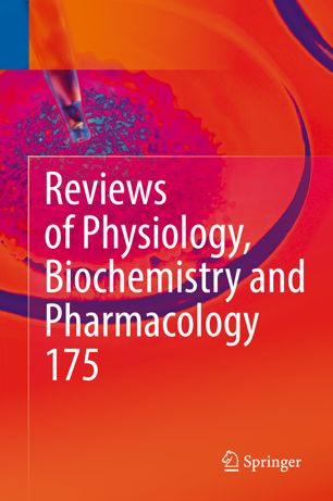 Reviews of Physiology, Biochemistry and Pharmacology, Vol. 175 2018
