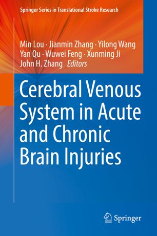 Cerebral Venous System in Acute and Chronic Brain Injuries 2018