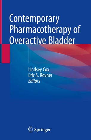 Contemporary Pharmacotherapy of Overactive Bladder 2018