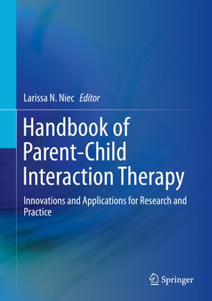 کتاب درمان تعامل والد-کودک: نوآوری ها و کاربردها در تحقیق و عمل