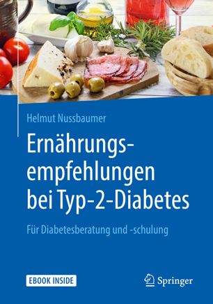 Ernährungsempfehlungen bei Typ-2-Diabetes: Für Diabetesberatung und -schulung 2018