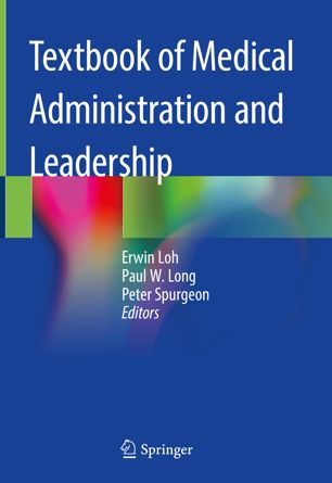 Textbook of Medical Administration and Leadership 2019