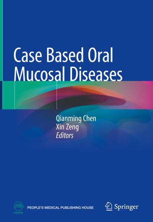 Case Based Oral Mucosal Diseases 2018