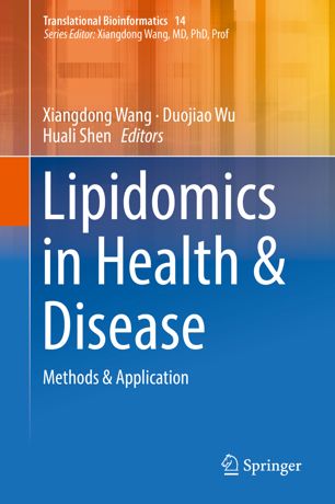 Lipidomics in Health & Disease: Methods & Application 2018
