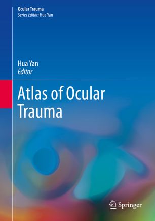 Atlas of Ocular Trauma 2019
