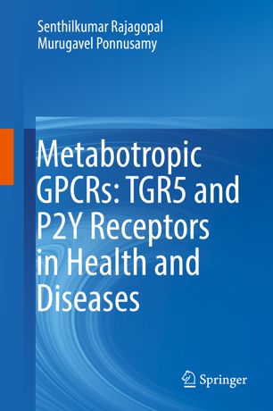 Metabotropic GPCRs: TGR5 and P2Y Receptors in Health and Diseases 2018