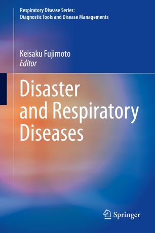 Disaster and Respiratory Diseases 2018