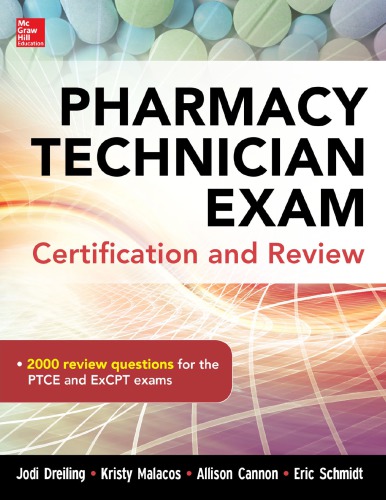 Pharmacy Technician Exam Certification and Review 2014