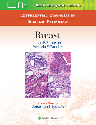 Differential Diagnoses in Surgical Pathology: Breast 2016