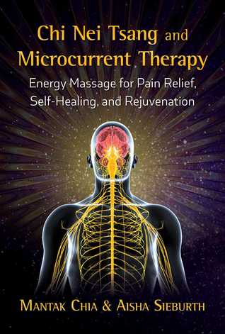 Chi Ni Tsang و Microcurrent Therapy: ماساژ انرژی برای تسکین درد، خود درمانی و جوانسازی