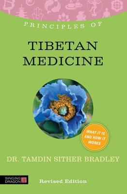 Principles of Tibetan Medicine 2013