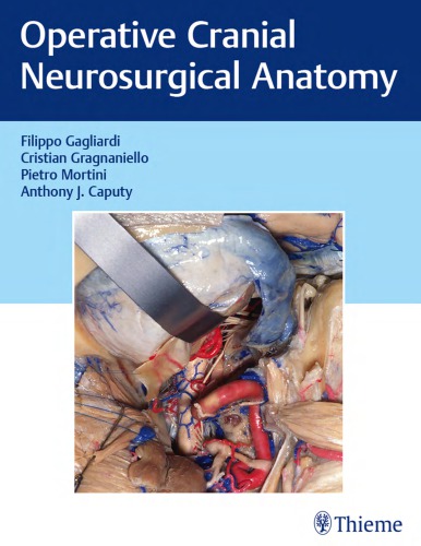 Operative Cranial Neurosurgical Anatomy 2018