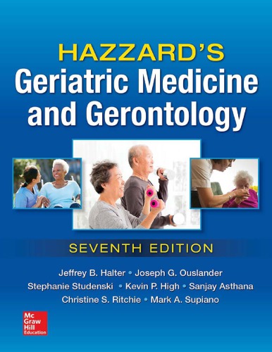 Hazzard's Geriatric Medicine and Gerontology, Seventh Edition 2016