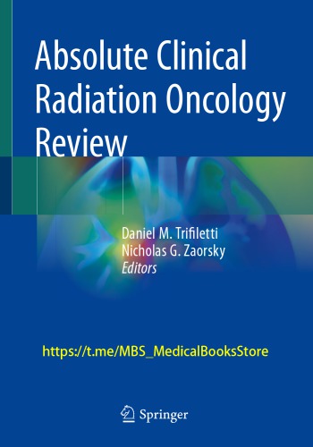Absolute Clinical Radiation Oncology Review 2019