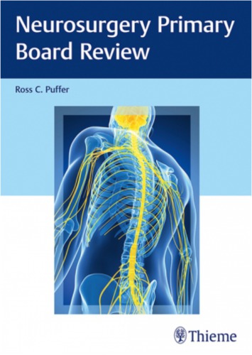 Neurosurgery Primary Board Review 2018