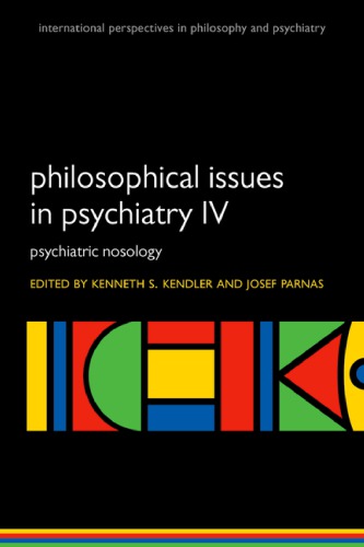 Philosophical Issues in Psychiatry: Classification of psychiatric illness. IV 2017