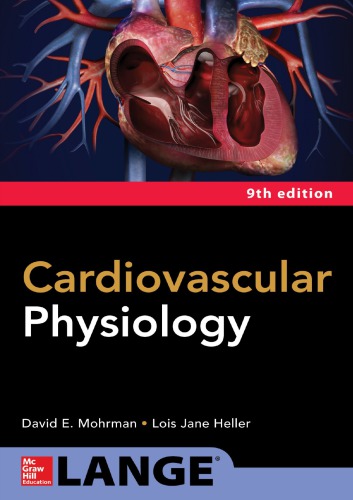 Cardiovascular Physiology, Ninth Edition 2018