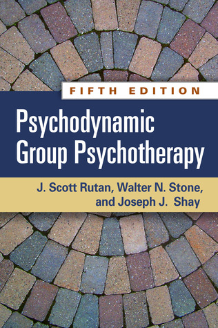 Psychodynamic Group Psychotherapy, Fifth Edition 2014