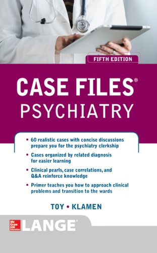 Case Files Psychiatry, Fifth Edition 2015