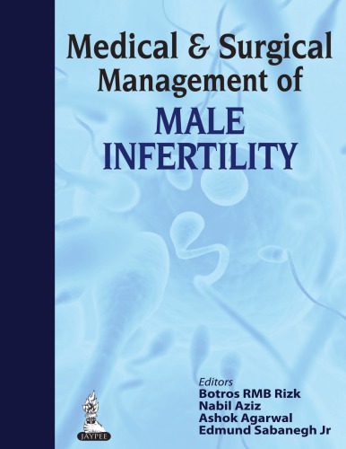 Medical & Surgical Management of Male Infertility 2013