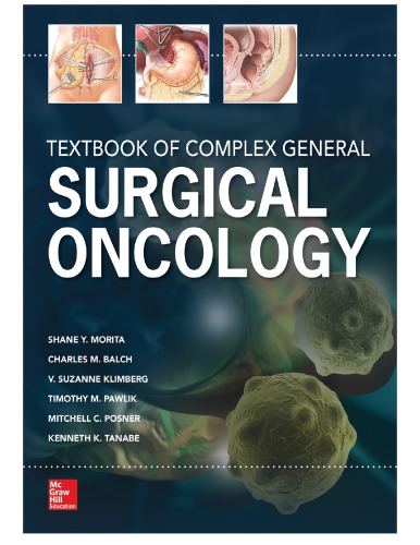Textbook of Complex General Surgical Oncology 2017
