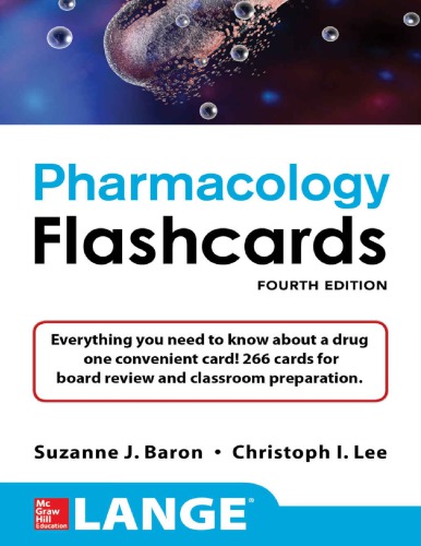Lange Pharmacology Flashcards, Fourth Edition 2017