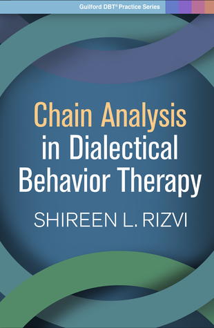 Chain Analysis in Dialectical Behavior Therapy 2019