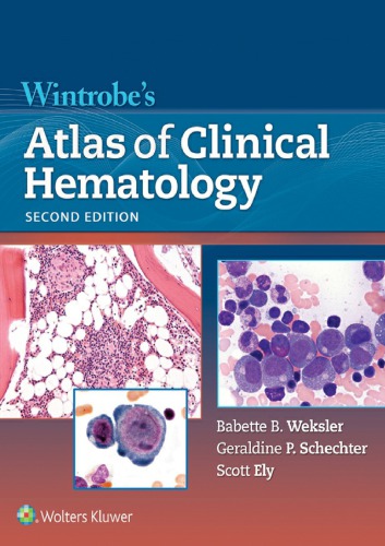 Wintrobe's Atlas of Clinical Hematology 2018