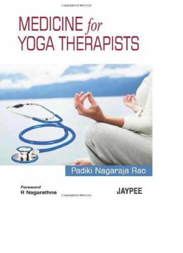 Medicine for Yoga Therapists 2011