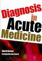 Diagnosis in Acute Medicine 2010