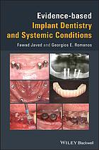 Evidence-based Implant Dentistry and Systemic Conditions 2018