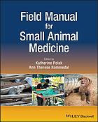Field Manual for Small Animal Medicine 2018