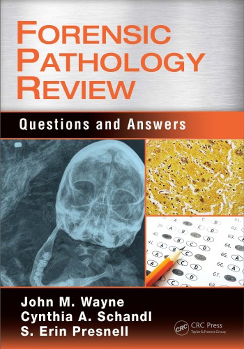 Forensic Pathology Review: Questions and Answers 2017