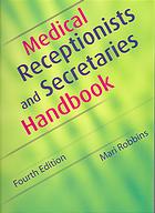 Medical Receptionists and Secretaries Handbook 2006