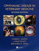 Ophthalmic Disease in Veterinary Medicine 2018