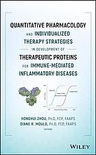 Quantitative Pharmacology and Individualized Therapy Strategies in Development of Therapeutic Proteins for Immune-Mediated Inflammatory Diseases 2019