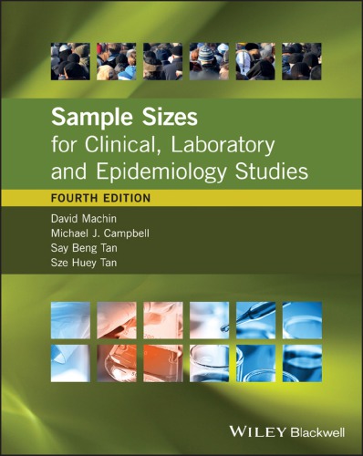 Sample Sizes for Clinical, Laboratory and Epidemiology Studies 2018