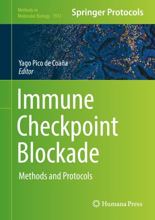 Immune Checkpoint Blockade: Methods and Protocols 2019