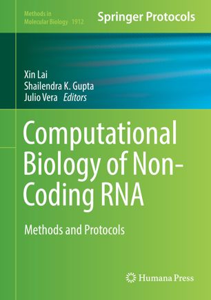 Computational Biology of Non-Coding RNA: Methods and Protocols 2019