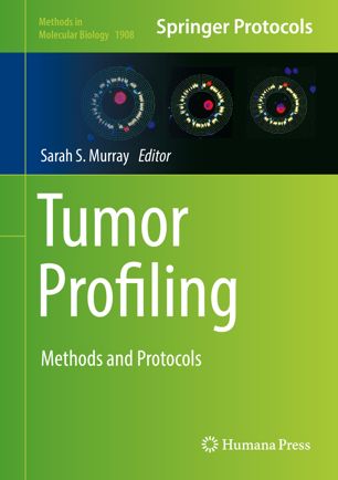 Tumor Profiling: Methods and Protocols 2019