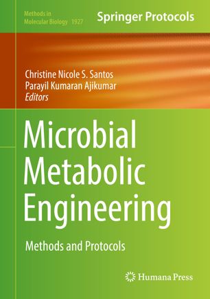 Microbial Metabolic Engineering: Methods and Protocols 2019