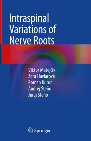 Intraspinal Variations of Nerve Roots 2019