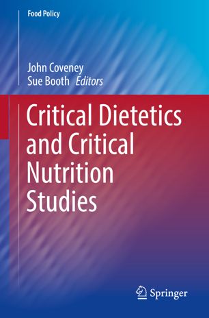 Critical Dietetics and Critical Nutrition Studies 2019