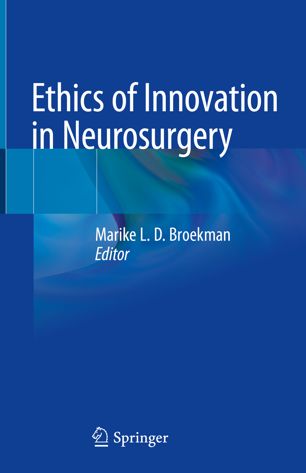 Ethics of Innovation in Neurosurgery 2019