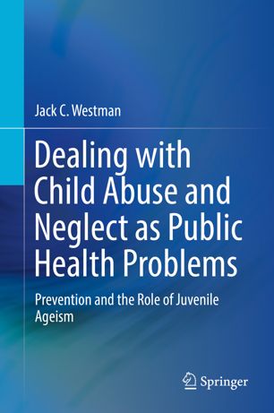 درمان کودک آزاری و بی توجهی به عنوان مشکلات بهداشت عمومی: پیشگیری و نقش پیری نوجوانان