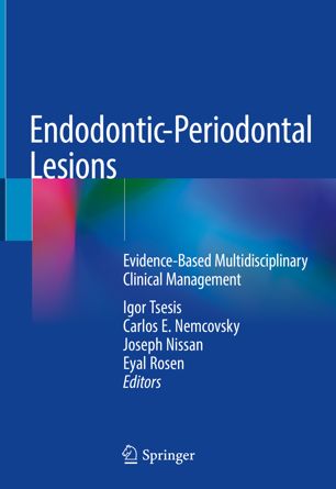 Endodontic-Periodontal Lesions: Evidence-Based Multidisciplinary Clinical Management 2019